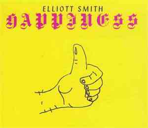 Elliott Smith - Happiness