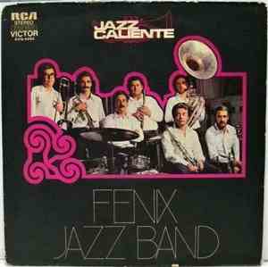Fenix Jazz Band - Jazz Caliente