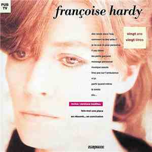 Françoise Hardy - Vingt Ans  Vingt Titres