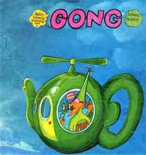Gong - Flying Teapot (Radio Gnome Invisible Part 1)
