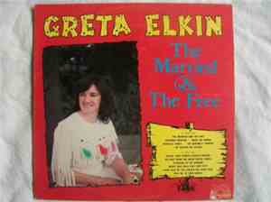 Greta Elkin - The Married & The Free