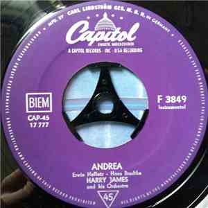 Harry James And His Orchestra - Andrea/Vuelve