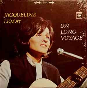 Jacqueline Lemay - Un Long Voyage