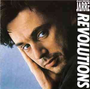 Jean-Michel Jarre - Revolutions