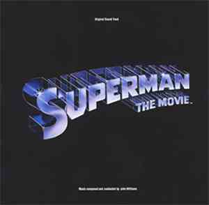 John Williams  - Superman The Movie (Original Sound Track)