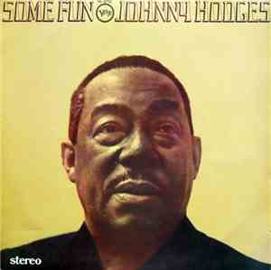 Johnny Hodges - Some Fun