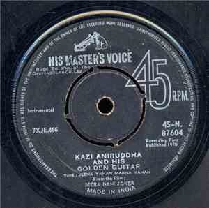 Kazi Aniruddha - Kazi Aniruddha And His Golden Guitar