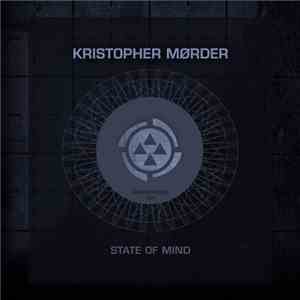 Kristopher Mørder - State Of Mind