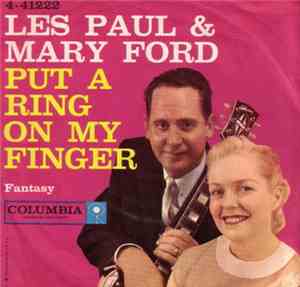 Les Paul & Mary Ford - Put A Ring On My Finger