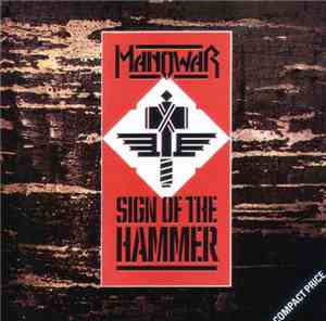 Manowar - Sign Of The Hammer