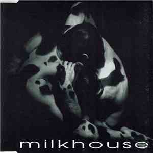 Milkhouse  - Milkhouse