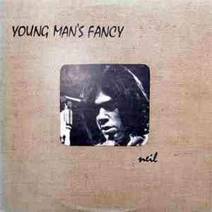Neil - Young Man's Fancy