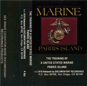 No Artist - The Training Of A United States Marine - Parris Island