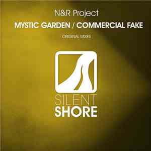 N&R Project - Mystic Garden / Commercial Fake