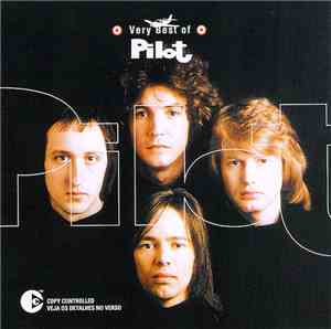 Pilot - Very Best Of Pilot