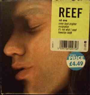 Reef - Come Back Brighter