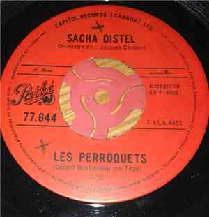 Sacha Distel - Les Perroquets / Les Lunettes