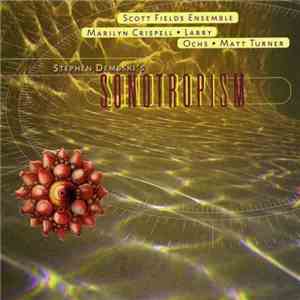 Scott Fields Ensemble - Stephen Dembski - Sonotropism