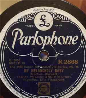 Teddy Wilson And His Orch. - My Melancholy Baby / Mean To Me