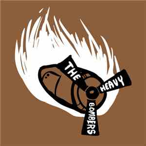 The Heavy Bombers - The Heavy Bombers