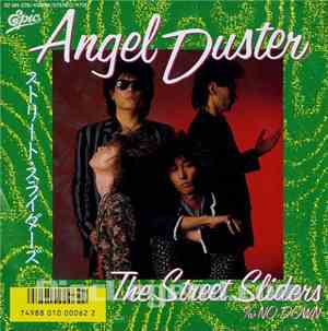 The Street Sliders = ストリート・スライダーズ - Angel Duster