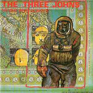 The Three Johns - Never And Always