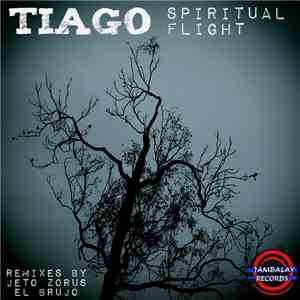 Tiago  - Spiritual Flight