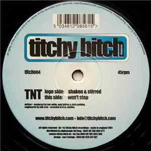 TNT - Shaken & Stirred / Won't Stop