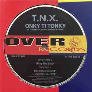 T.N.X - Onky Ti Tonky