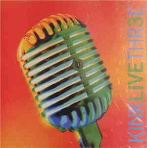 Various - KINK Live Thr3e