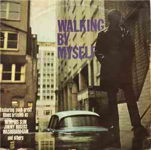 Various - Walking By Myself