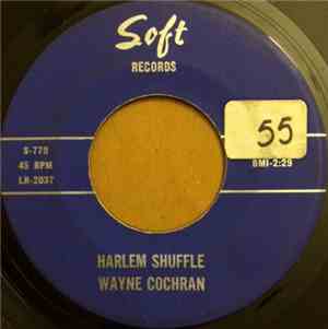 Wayne Cochran - Harlem Shuffle / Somebody Please