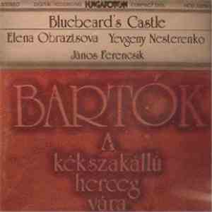 Yevgeny Nesterenko, Elena Obraztsova - A Kékszakállú Herceg Vára - Bluebeard's Castle