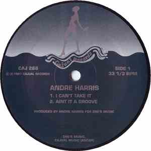 Andre Harris - I Can't Take It