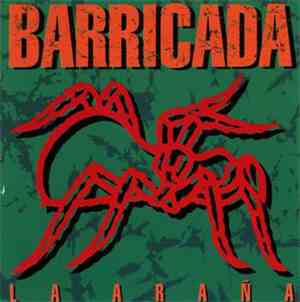 Barricada - La Araña
