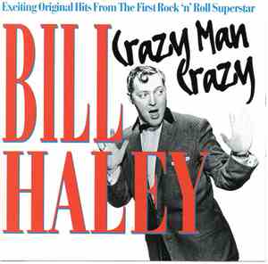Bill Haley - Crazy Man Crazy