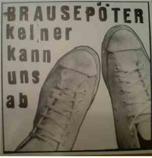 Brausepöter - Bundeswehr / Keiner Kann Uns Ab