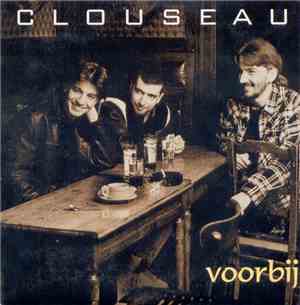 Clouseau - Voorbij