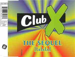Club X II - The Sequel (LaLaLa)