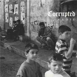 Corrupted - Nadie