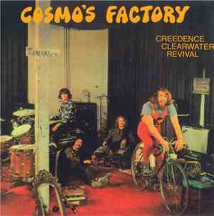 Creedence Clearwater Revival - Cosmo's Factory