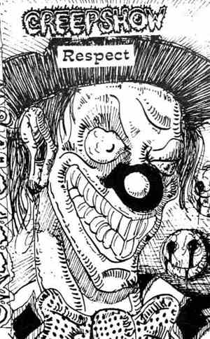 Creepshow - Respect