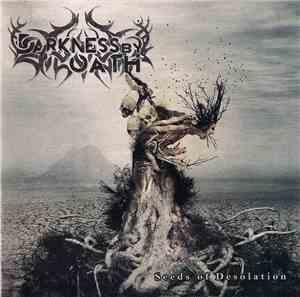 Darkness By Oath - Seeds Of Desolation