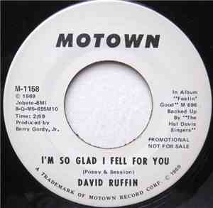 David Ruffin - I'm So Glad I Fell For You