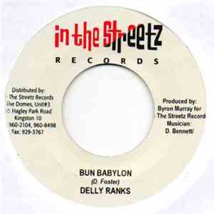 Delly Ranks / Kiprich - Bun Babylon / Caa Dun