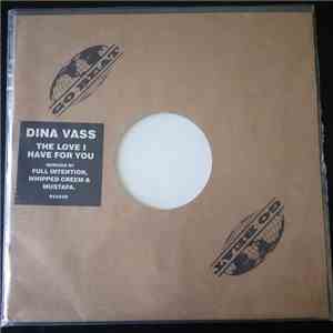 Dina Vass - The Love I Have For You