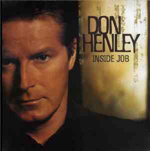 Don Henley - Inside Job
