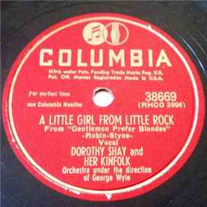 Dorothy Shay And Her Kinfolk - A Little Girl From Little Rock / Diamonds Are A Girl's Best Friend