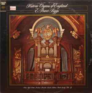 E. Power Biggs - Historic Organs Of England