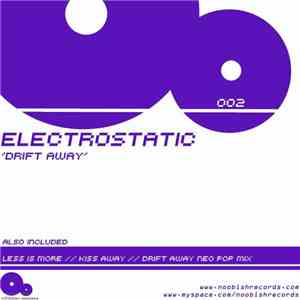 Electrostatic  - Drift Away
